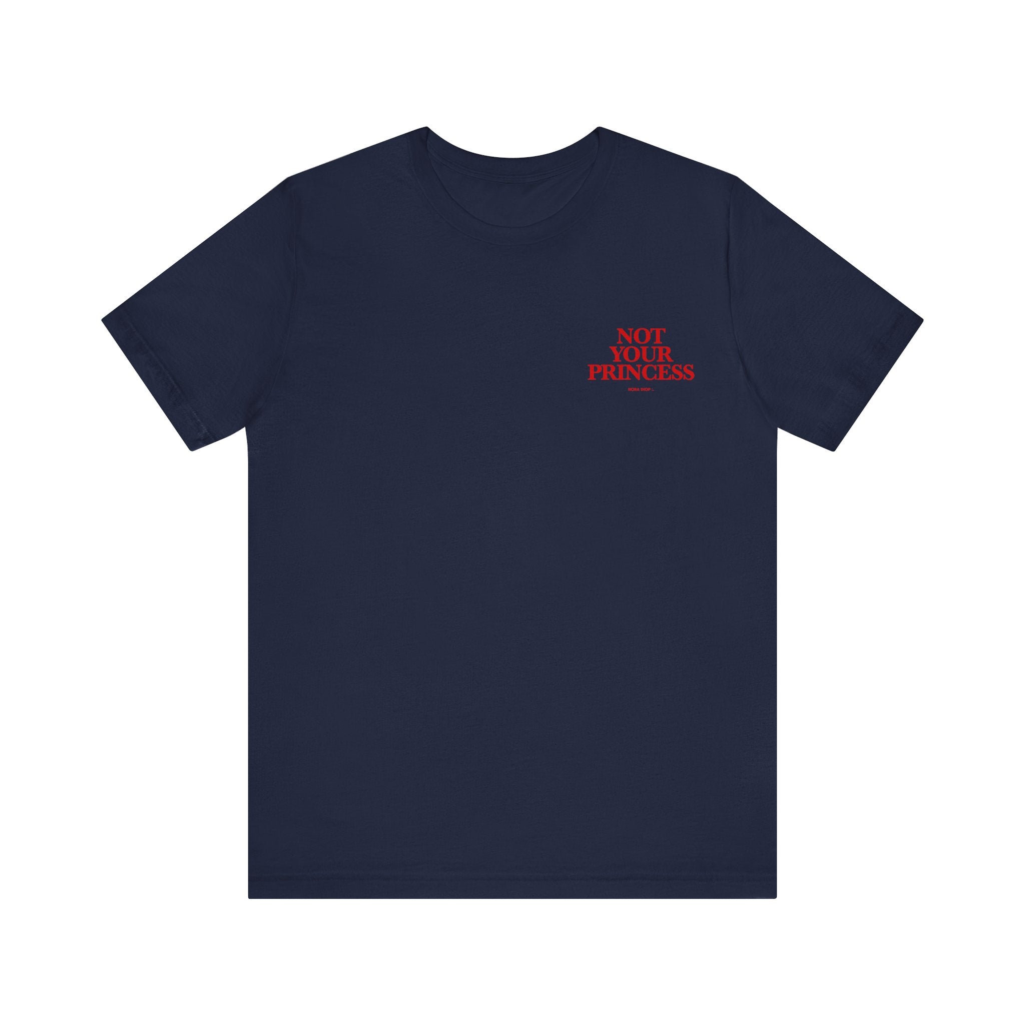 Signature Collection - Not Your Princess