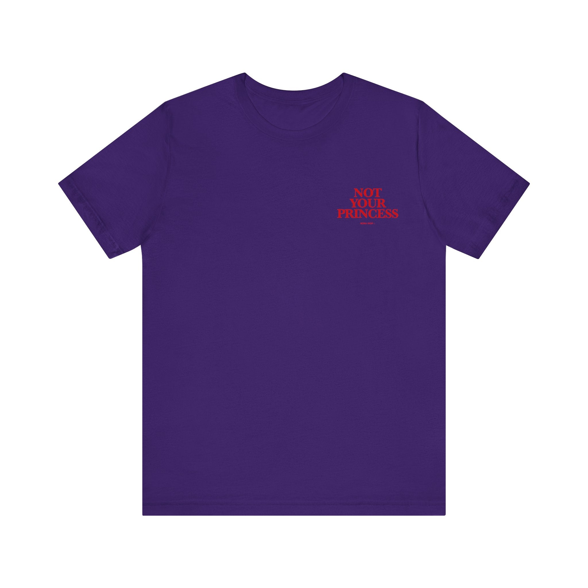 Signature Collection - Not Your Princess