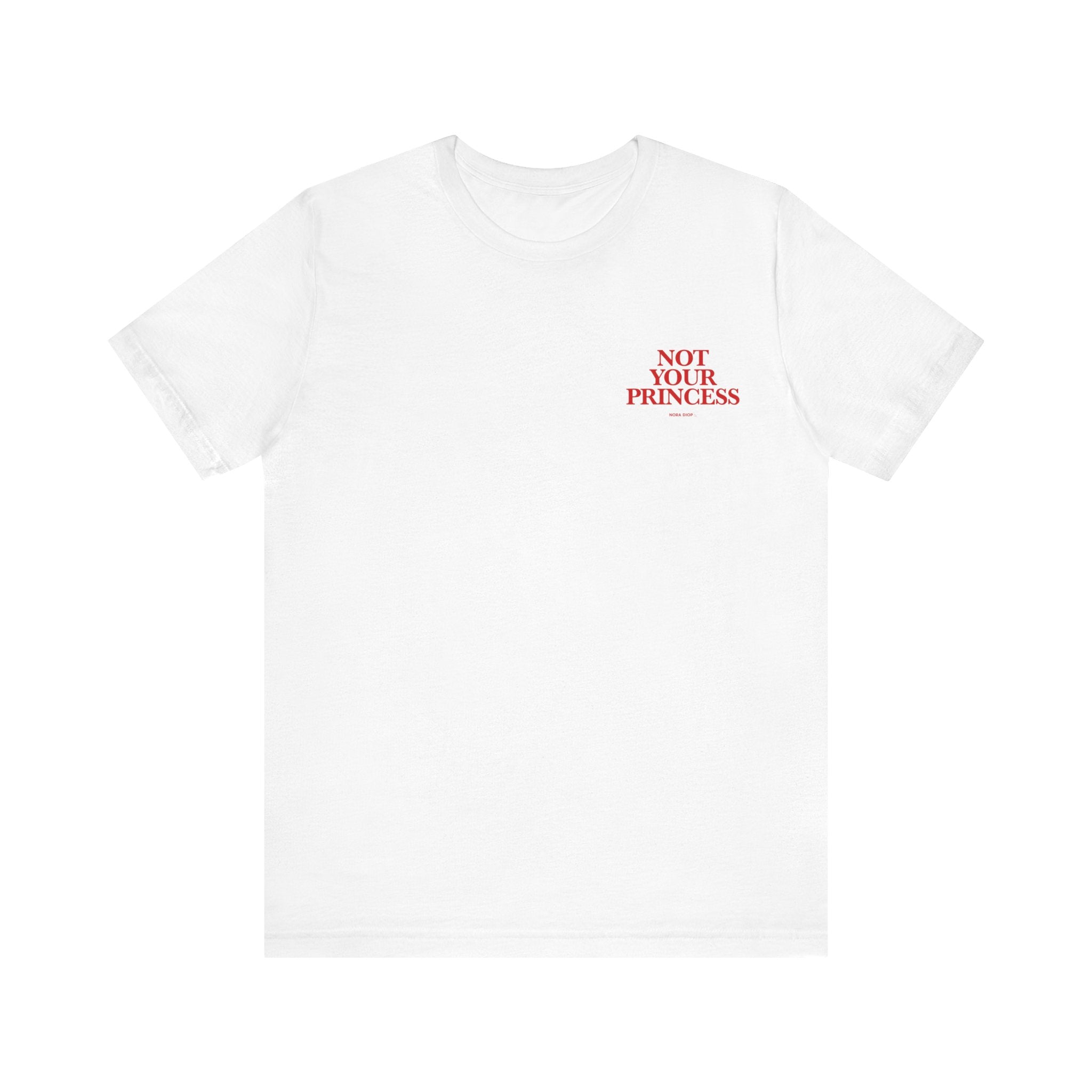 Signature Collection - Not Your Princess