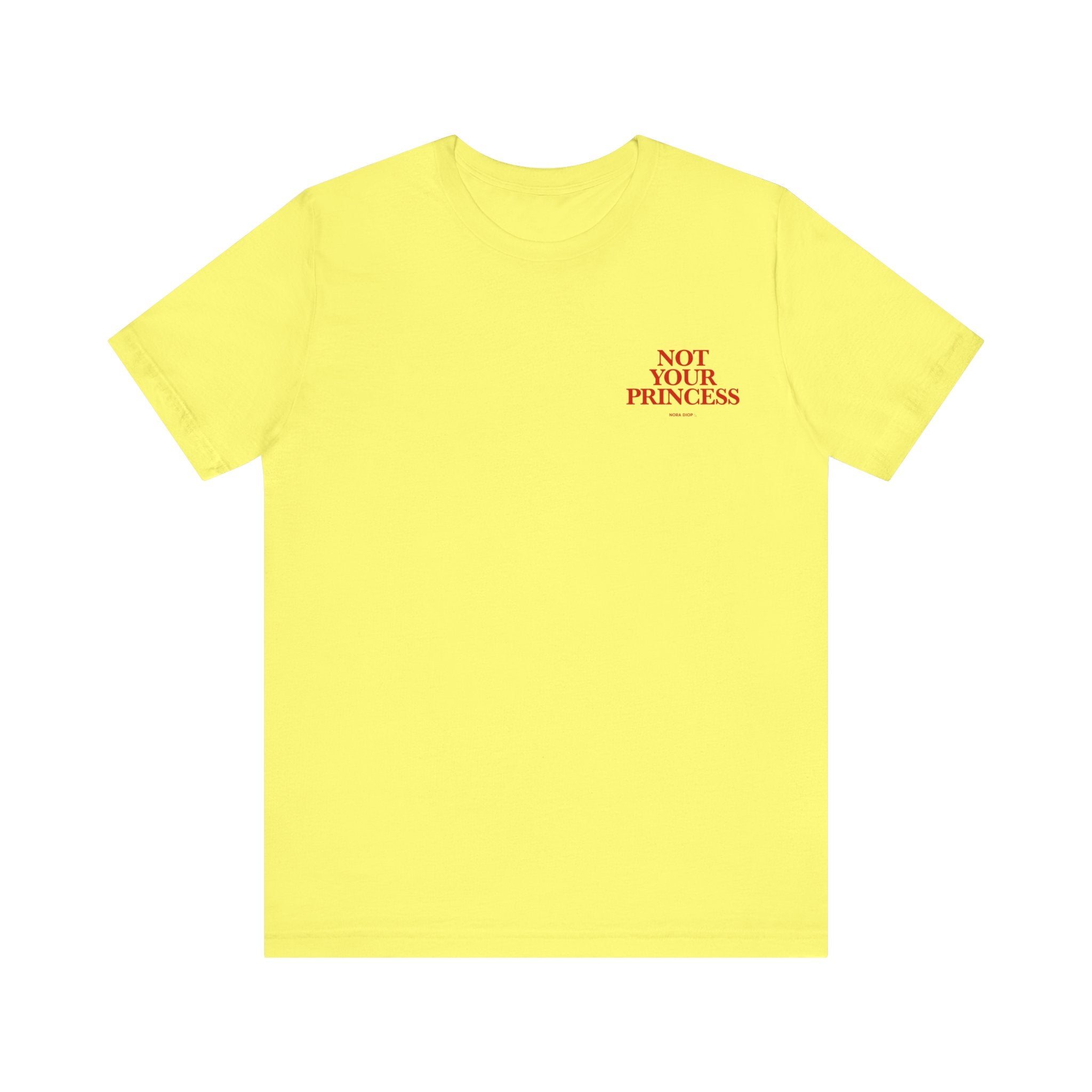 Signature Collection - Not Your Princess