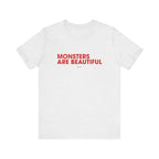 T-shirt Monsters are beautiful - Signature Collection  T-Shirt ROAM OUTDOOR