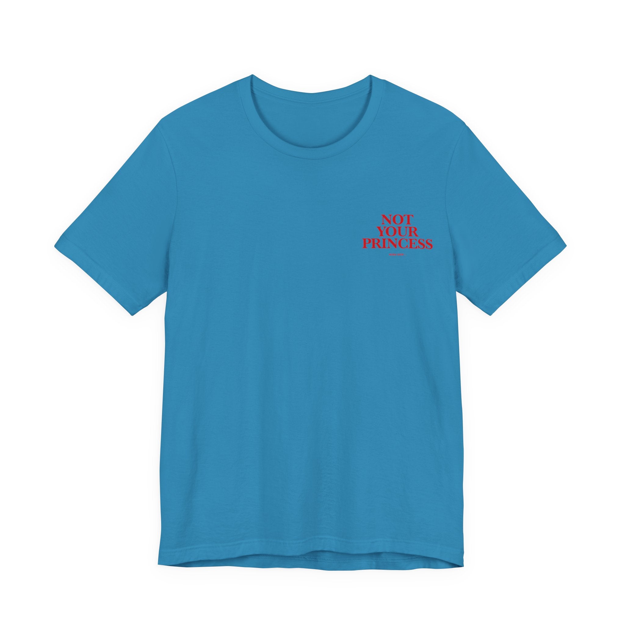 Signature Collection - Not Your Princess
