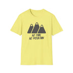 T-Shirt No Pain No Mountain  T-Shirt ROAM OUTDOOR