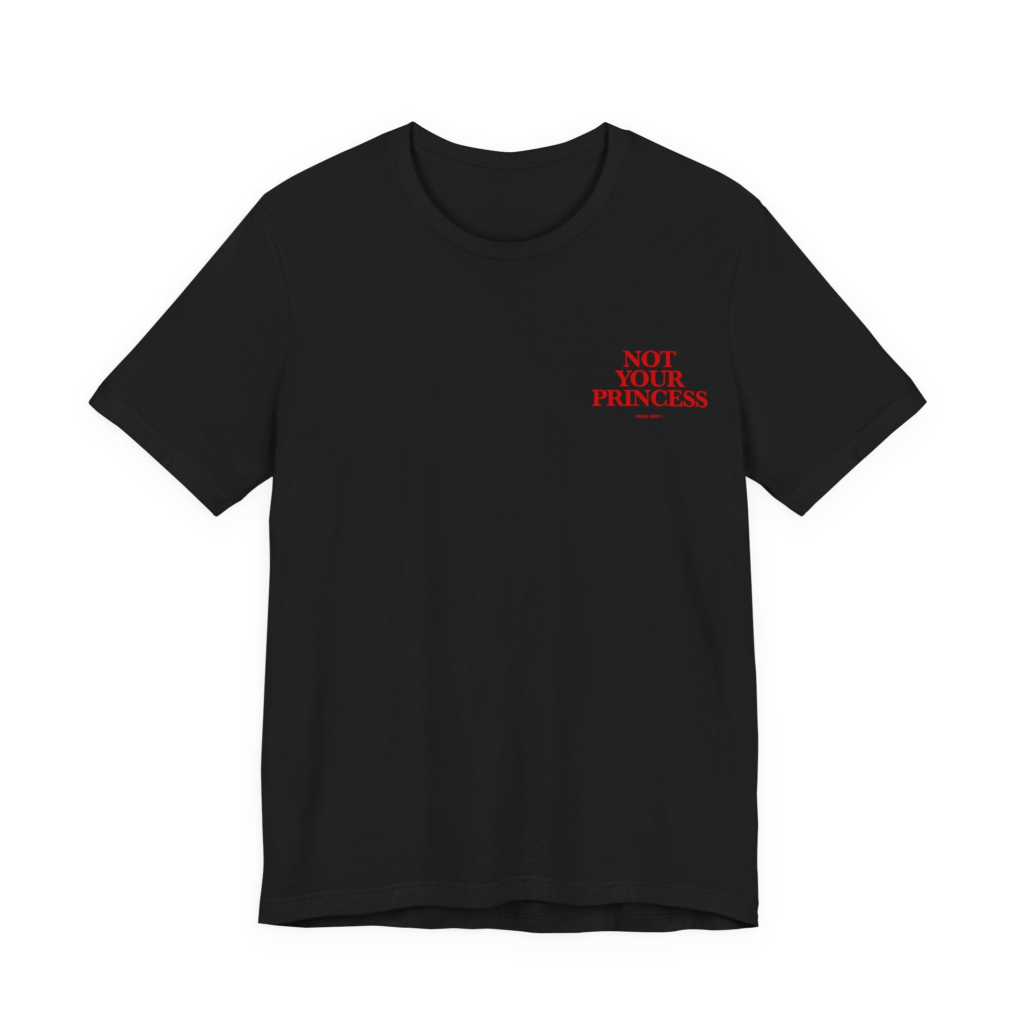 Signature Collection - Not Your Princess