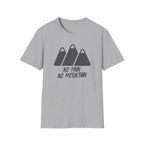 T-Shirt No Pain No Mountain  T-Shirt ROAM OUTDOOR