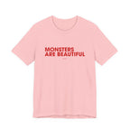 Signature Collection - Monsters are beautiful
