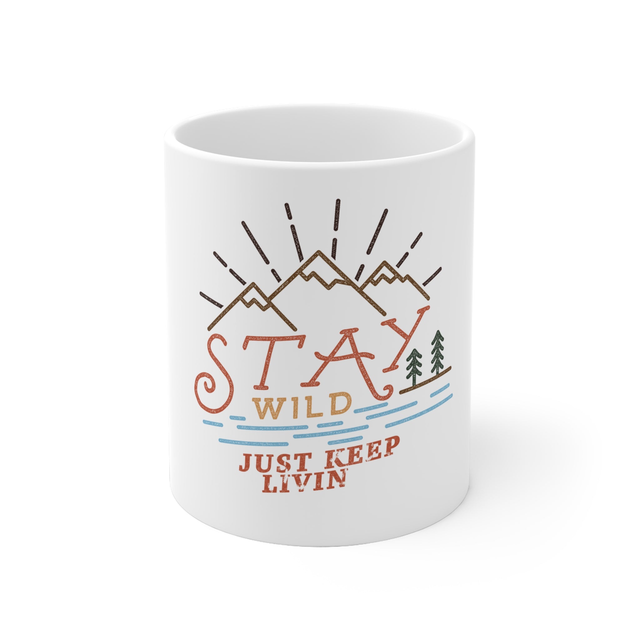 Stay Wild Coffee Mug - 11oz & 15oz
