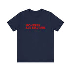 T-shirt Monsters are beautiful - Signature Collection  T-Shirt ROAM OUTDOOR
