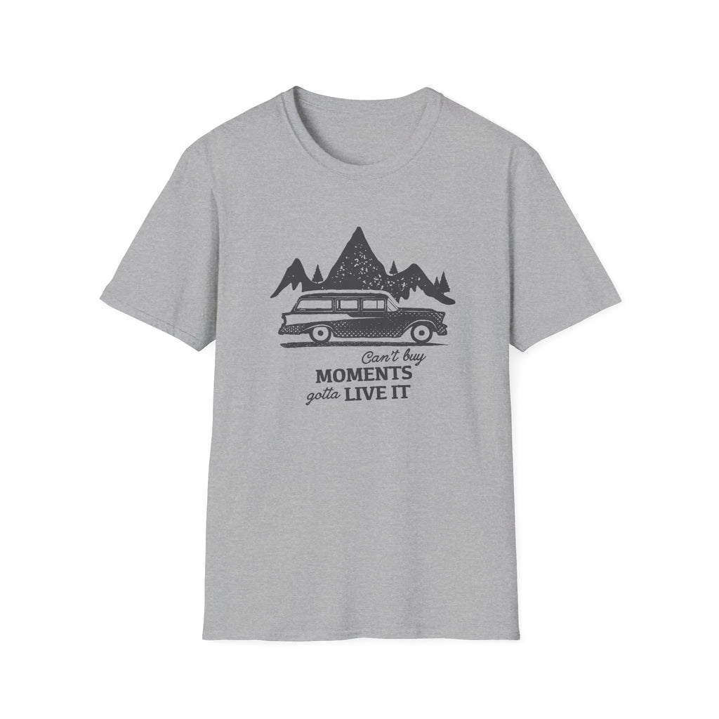 T-Shirt Can't buy Moments  T-Shirt ROAM OUTDOOR