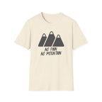 T-Shirt No Pain No Mountain  T-Shirt ROAM OUTDOOR