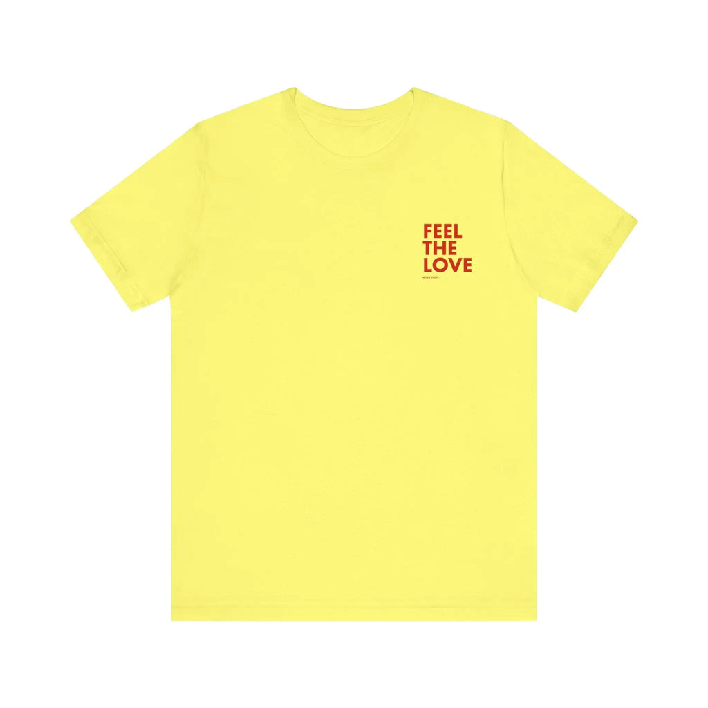 Signature Collection - Feel the love  T-Shirt ROAM OUTDOOR